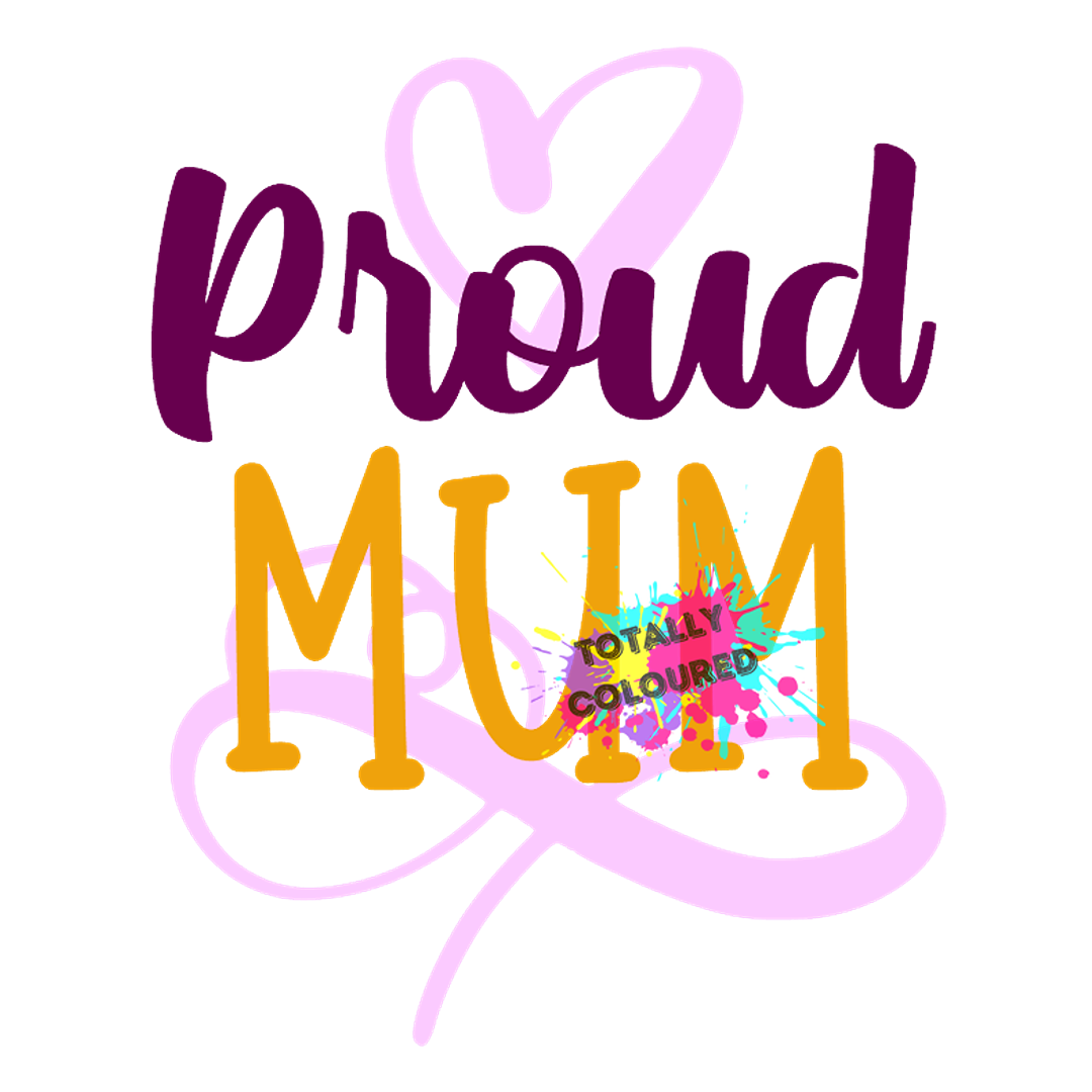 Proud Mum Totally Coloured proud-mum-totally-coloured