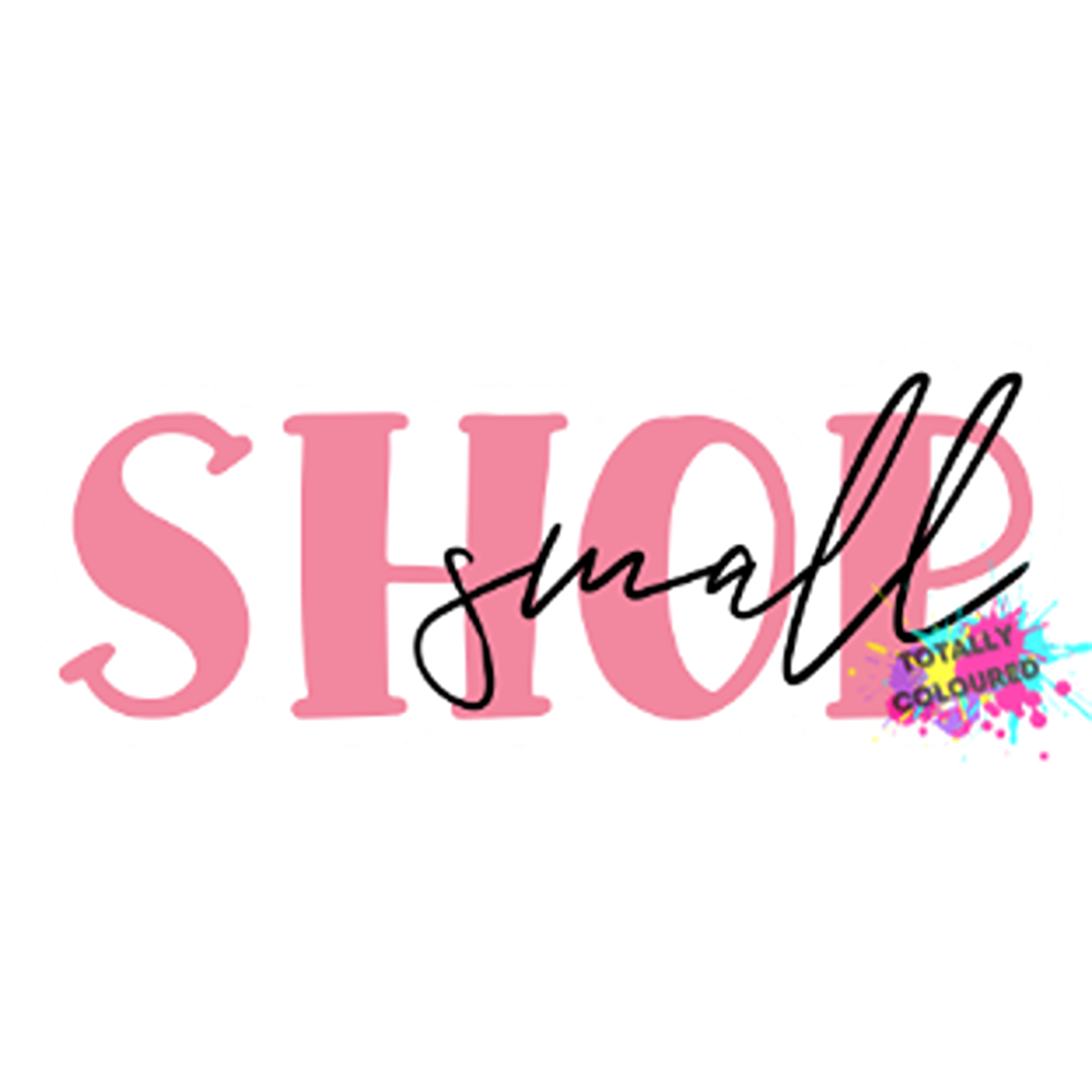 Shop small 04 totally coloured